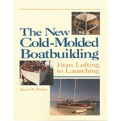 The New Cold-Molded Boatbuilding Book