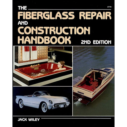 Fiberglass Repair and Construction Book