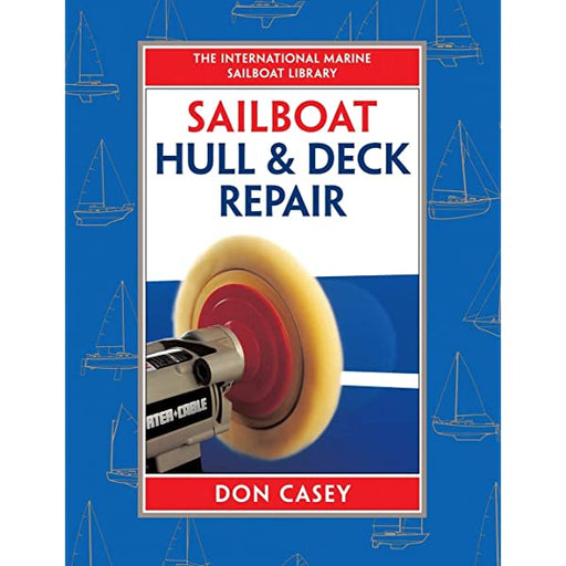Sailboat Hull/Deck Repair Book
