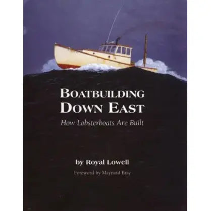 Boatbuilding Down East Book Noah's Marine