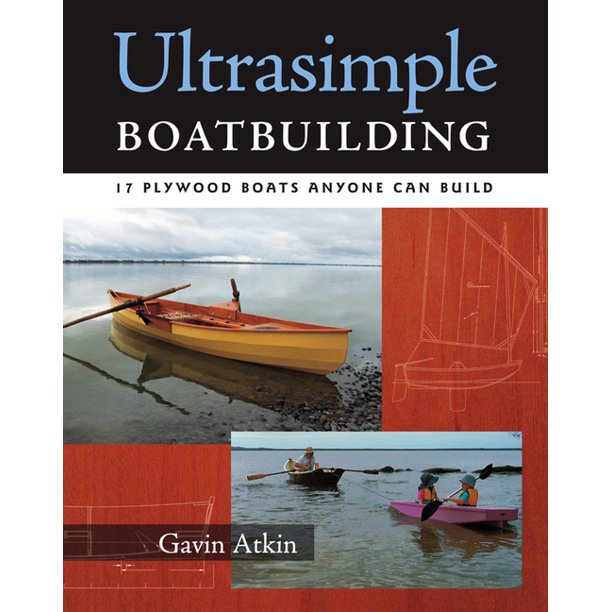 Ultrasimple Boatbuilding Book